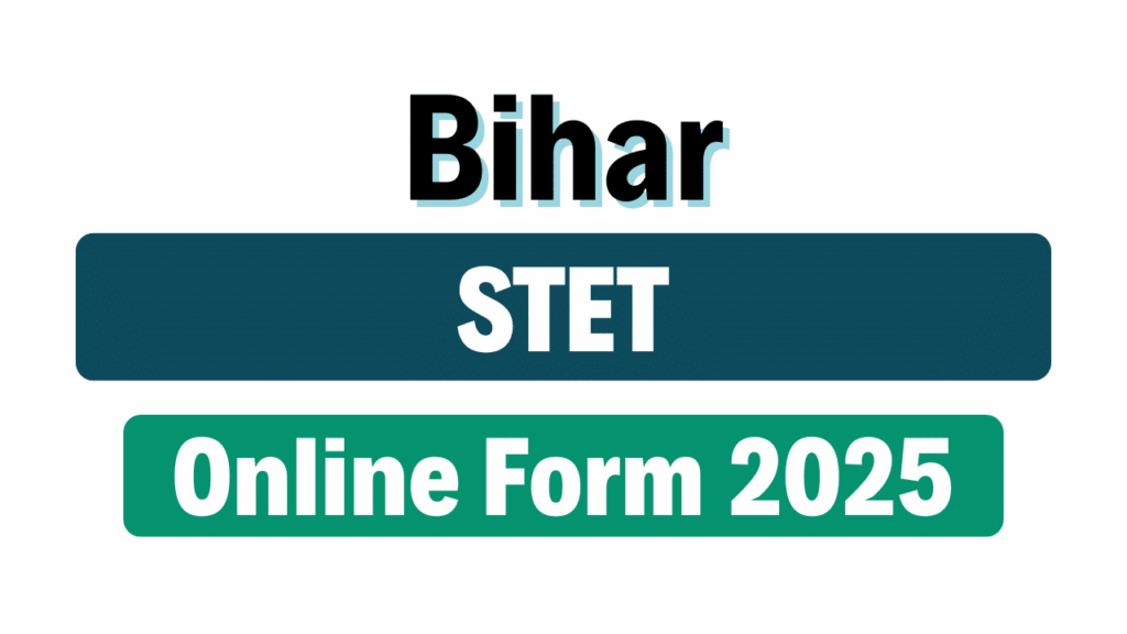 Bihar STET Online Form 2025